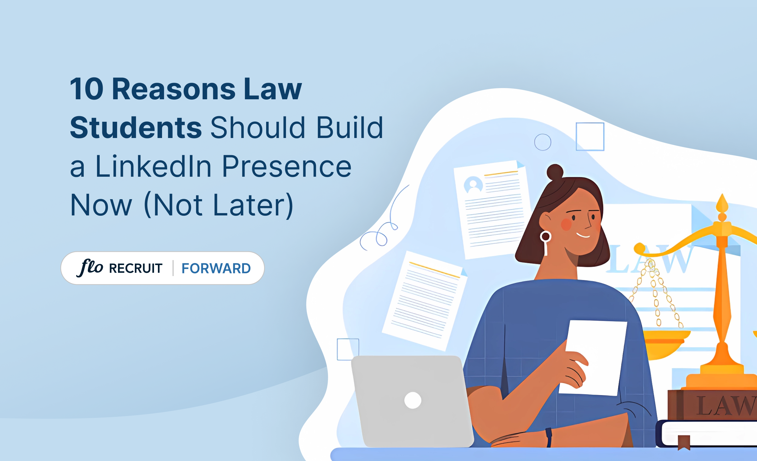 10 Reasons Law Students Should Build a LinkedIn Presence Now (Not Later)